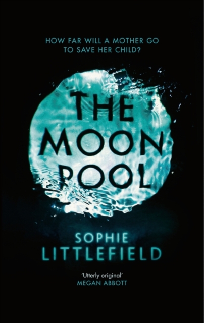 The Moon Pool, Hardback Book