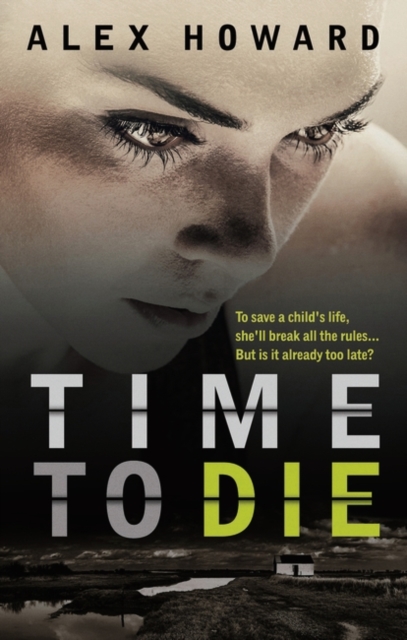 Time To Die, Paperback / softback Book