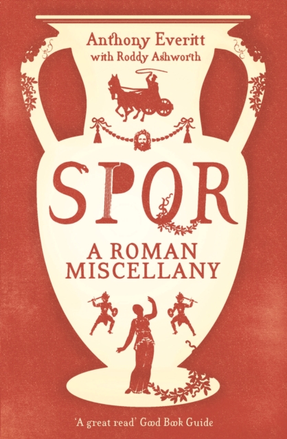SPQR: A Roman Miscellany, Paperback / softback Book