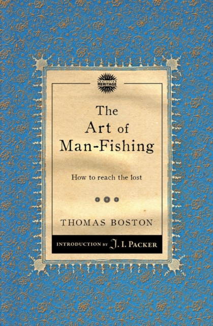 The Art of Man–Fishing : How to reach the lost, Paperback / softback Book
