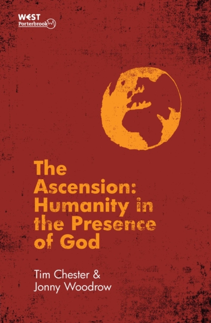 The Ascension : Humanity in the Presence of God, Paperback / softback Book