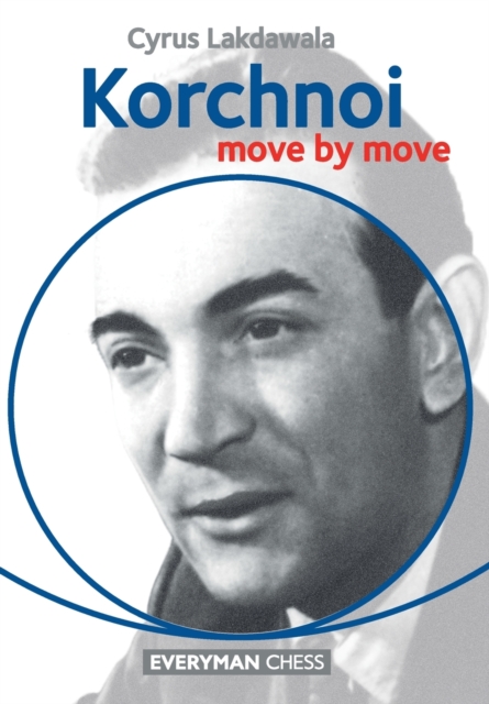 Korchnoi: Move by Move, Paperback / softback Book