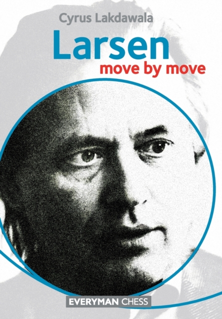Larsen: Move by Move, Paperback / softback Book