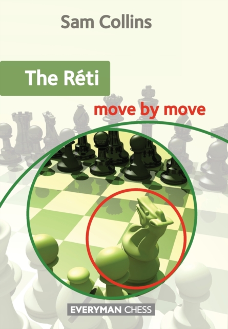 The Reti: Move by Move, Paperback / softback Book
