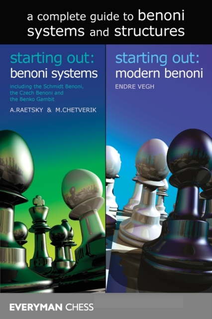 A Complete Guide to Benoni Systems and Structures, Paperback / softback Book