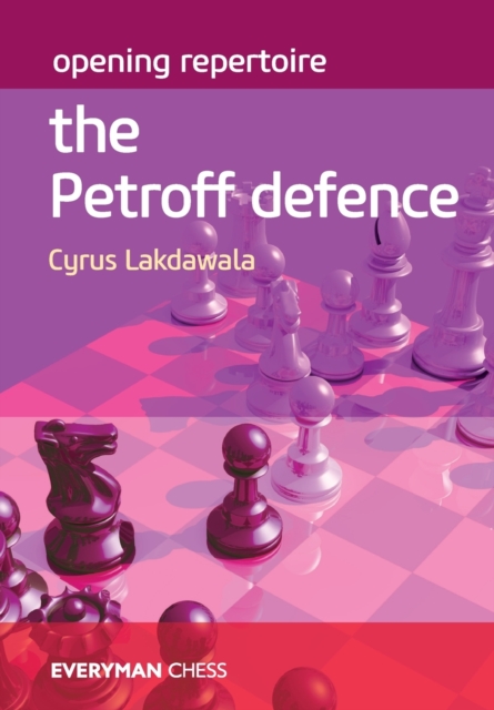 Opening Repertoire: The Petroff Defence, Paperback / softback Book