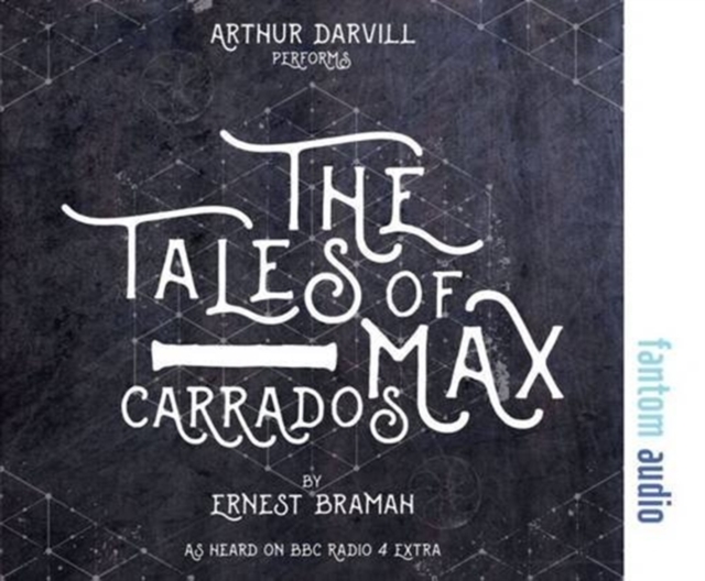 The Tales of Max Carrados, CD-Audio Book