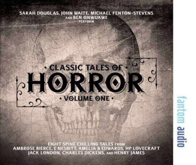 Classic Tales of Horror : Volume 1, CD-Audio Book