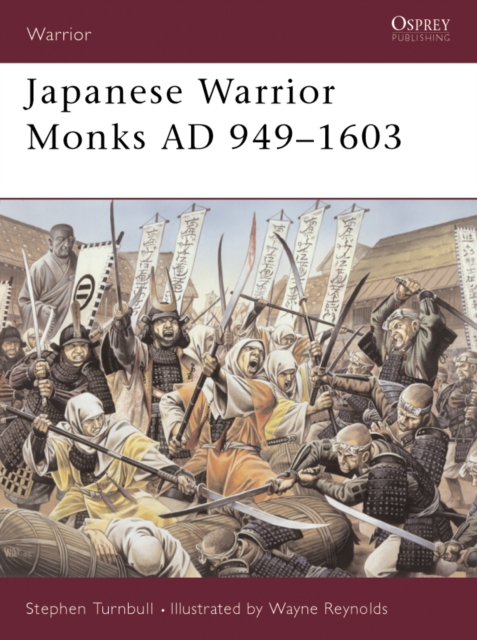 Japanese Warrior Monks AD 949 1603, EPUB eBook