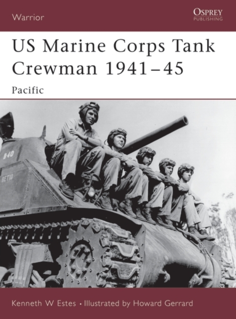 US Marine Corps Tank Crewman 1941–45 : Pacific, PDF eBook