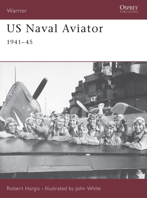 US Naval Aviator : 1941–45, EPUB eBook