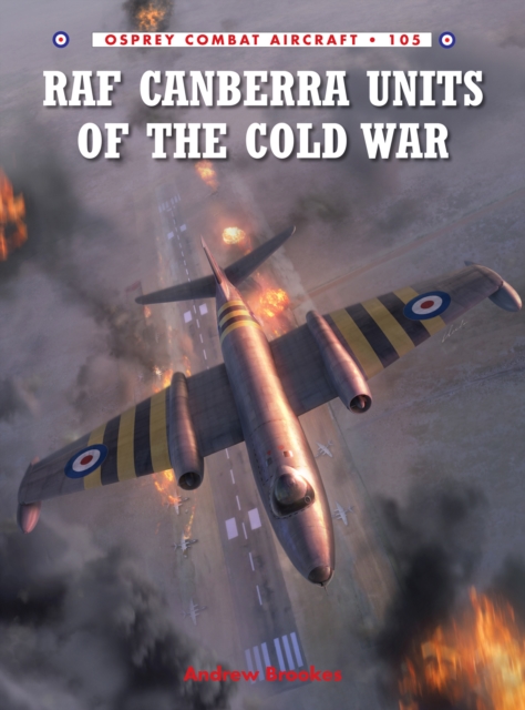 RAF Canberra Units of the Cold War, EPUB eBook