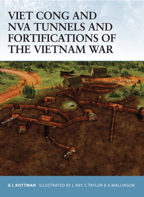 Viet Cong and NVA Tunnels and Fortifications of the Vietnam War, EPUB eBook