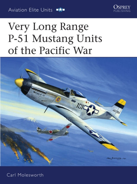 Very Long Range P-51 Mustang Units of the Pacific War, PDF eBook
