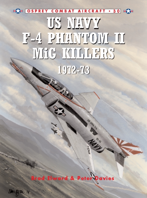 US Navy F-4 Phantom II MiG Killers 1972–73, EPUB eBook