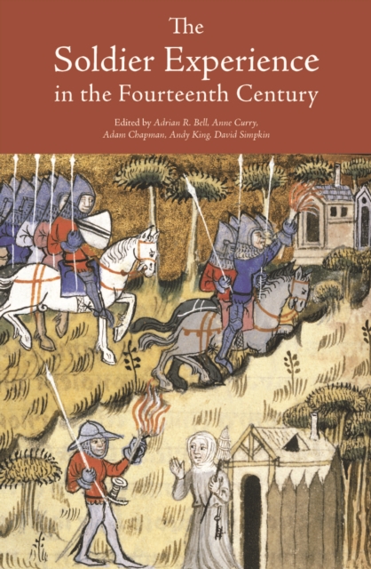 The Soldier Experience in the Fourteenth Century, PDF eBook