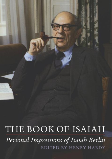 The Book of Isaiah: Personal Impressions of Isaiah Berlin, EPUB eBook