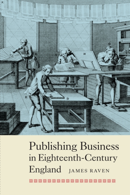 Publishing Business in Eighteenth-Century England, PDF eBook