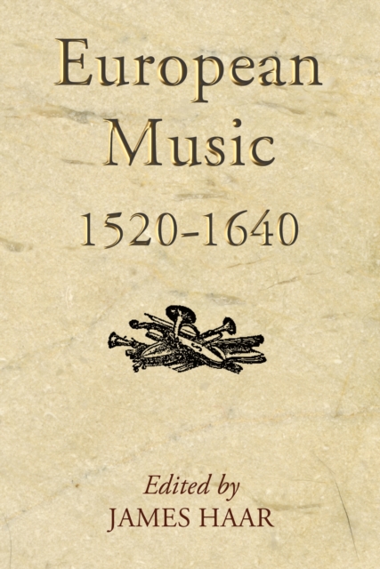 European Music, 1520-1640, EPUB eBook
