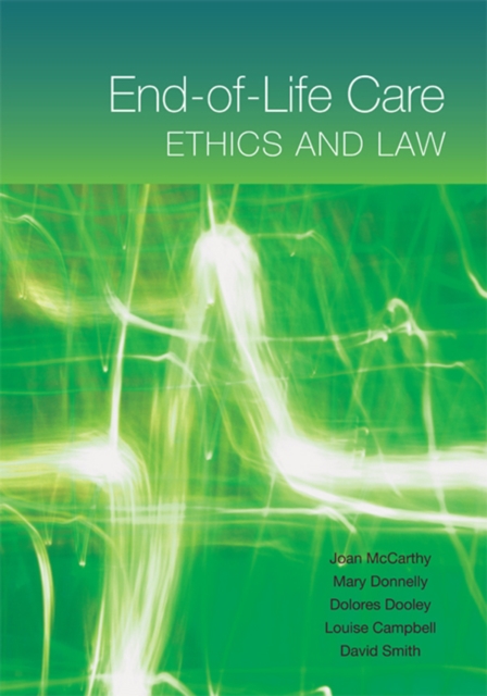 End-of-Life Care : Ethics and Law, EPUB eBook