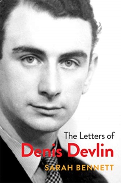 The Letters of Denis Devlin, Hardback Book