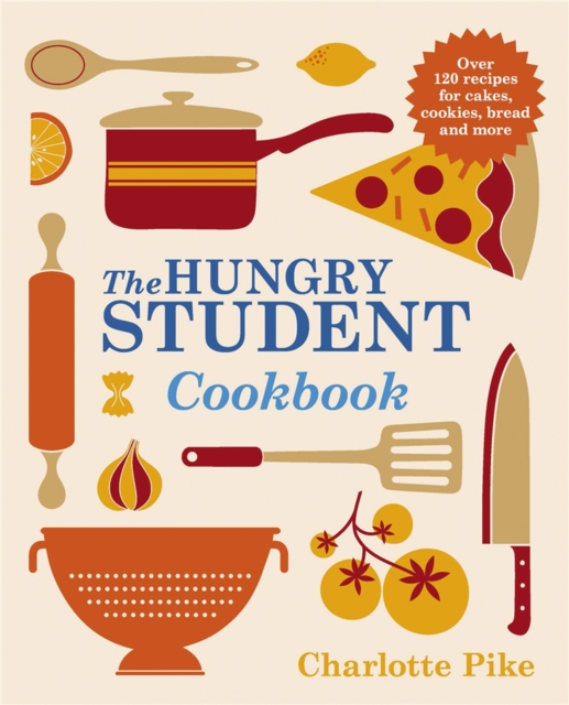 The Hungry Student Cookbook, Paperback / softback Book