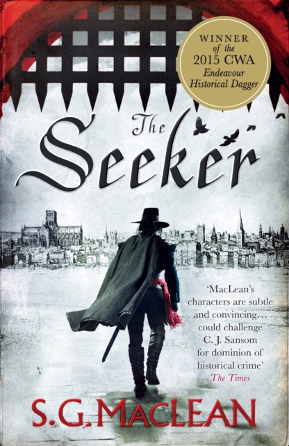 The Seeker : the first in a captivating spy thriller series set in 17th century London, Paperback / softback Book