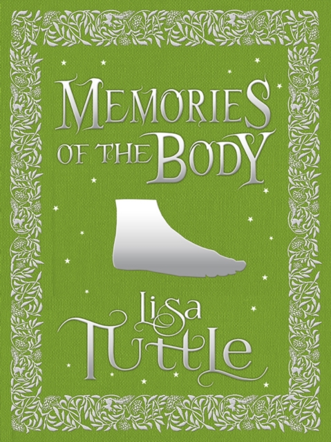 Memories of the Body : Tales of Desire and Transformation, EPUB eBook