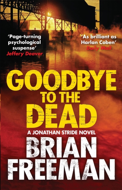 Goodbye to the Dead, Paperback / softback Book