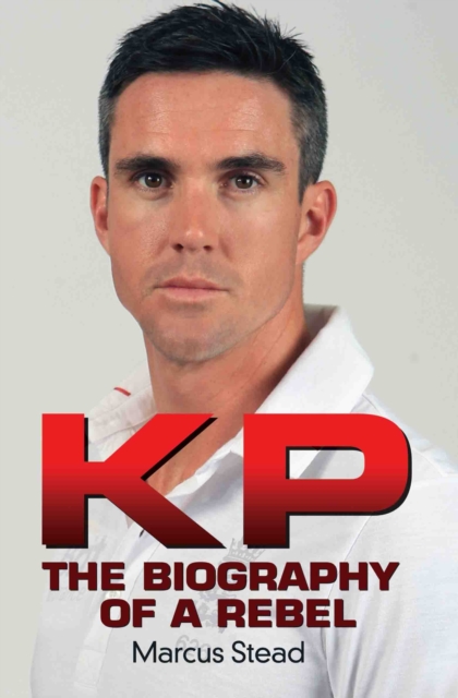 KP - the Biography of Kevin Pietersen, Paperback / softback Book