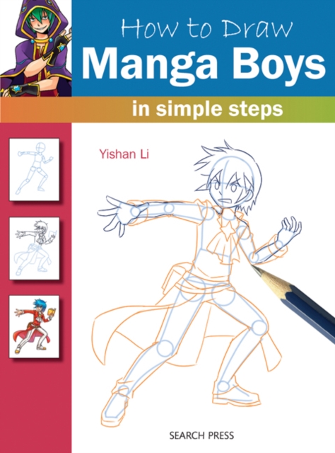 How to Draw: Manga Boys : In Simple Steps, Paperback / softback Book