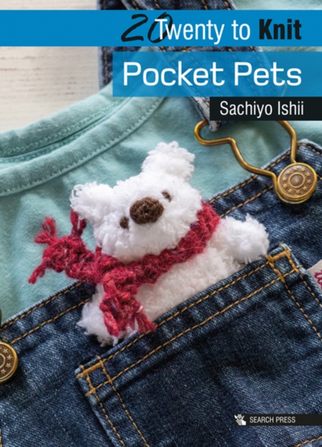 20 to Knit: Pocket Pets, Paperback / softback Book