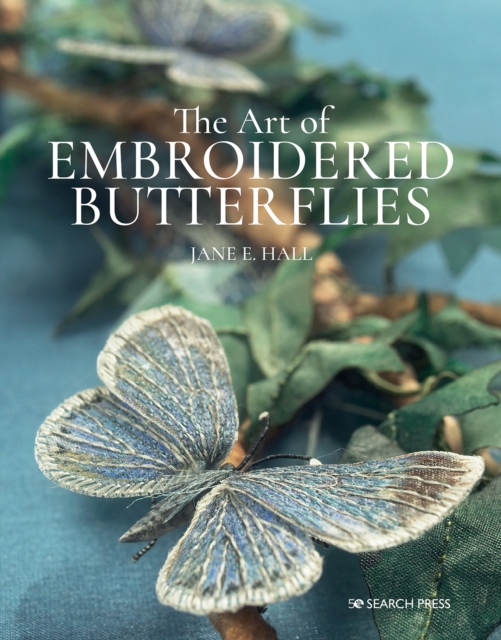 The Art of Embroidered Butterflies (paperback edition), Paperback / softback Book