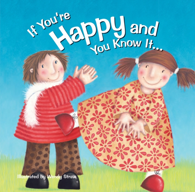 If You're Happy and You Know It..., Paperback / softback Book