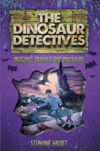 The Dinosaur Detectives in Dracula, Dragons and Dinosaurs, Paperback / softback Book
