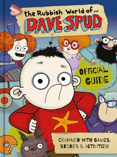 The Rubbish World of.... Dave Spud (Official Guide), Hardback Book