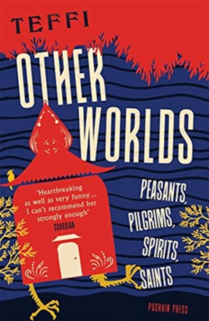 Other Worlds : Peasants, Pilgrims, Spirits, Saints, Paperback / softback Book