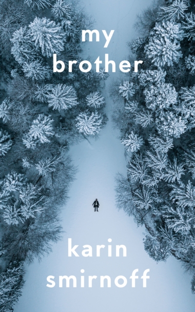 My Brother, Paperback / softback Book My Brother, Paperback / softback Book