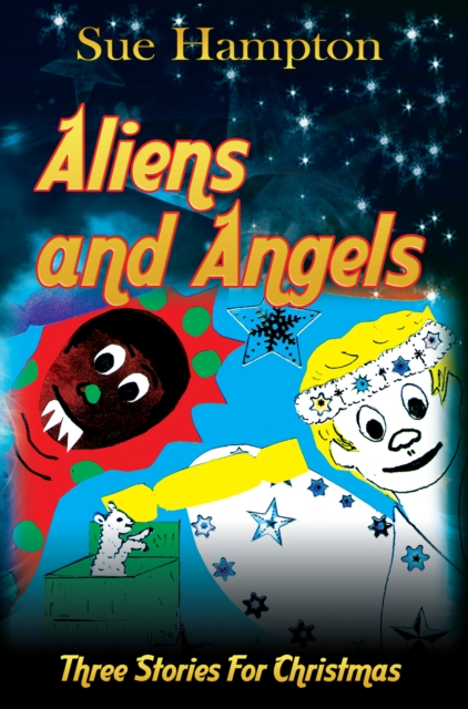 Aliens and Angels, EPUB eBook