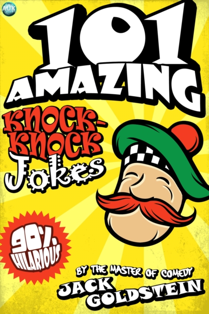 101 Amazing Knock Knock Jokes, EPUB eBook