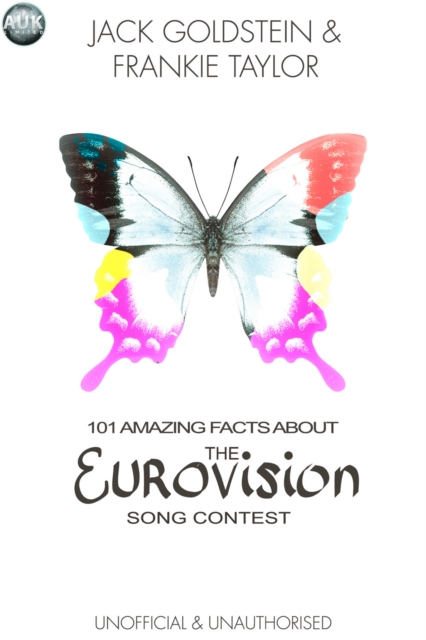 101 Amazing Facts About The Eurovision Song Contest, PDF eBook