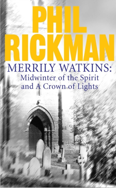 Merrily Watkins collection 1: Midwinter of Spirit and Crown of Lights, EPUB eBook