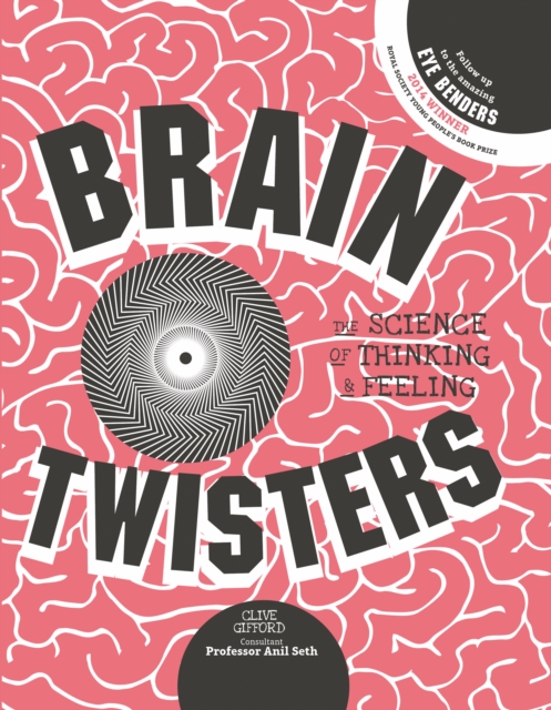 Brain Twisters : The Science of Thinking and Feeling, Hardback Book