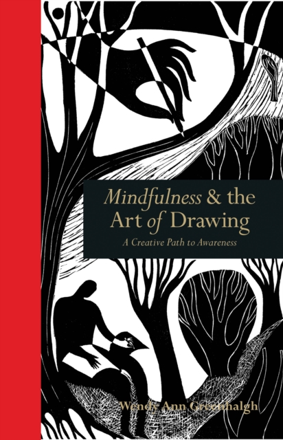 Mindfulness & the Art of Drawing : A Creative Path to Awareness, EPUB eBook