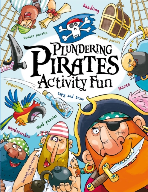Plundering Pirates Activity Fun, Paperback Book