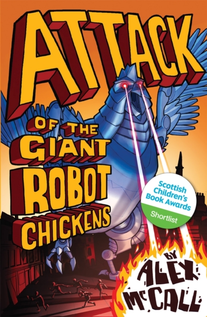 Attack of the Giant Robot Chickens, Paperback / softback Book