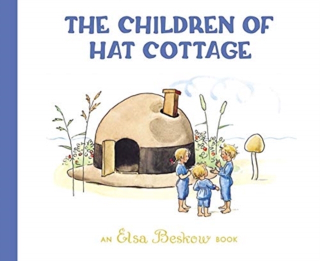 The Children of Hat Cottage, Hardback Book