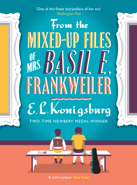 From the Mixed-up Files of Mrs. Basil E. Frankweiler, Paperback / softback Book