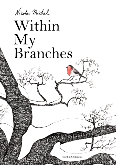Within My Branches, Hardback Book