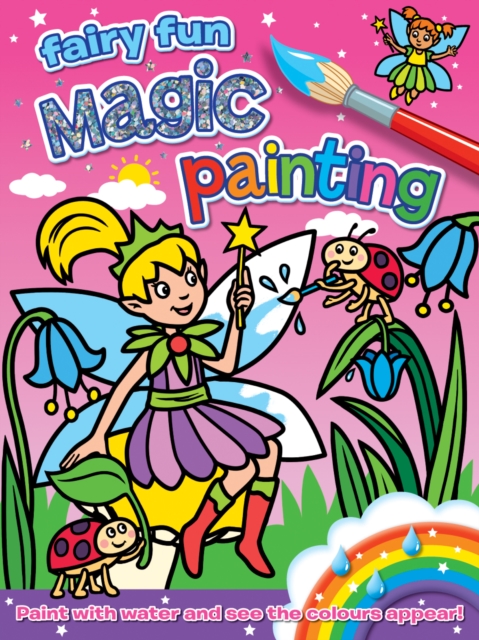 Magic Painting: Fairy Fun, Novelty book Book